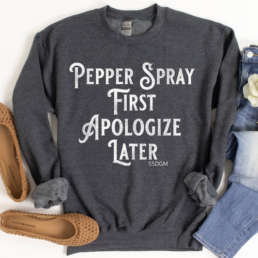 Pepper Spray Sweatshirt - Crooked & Straight